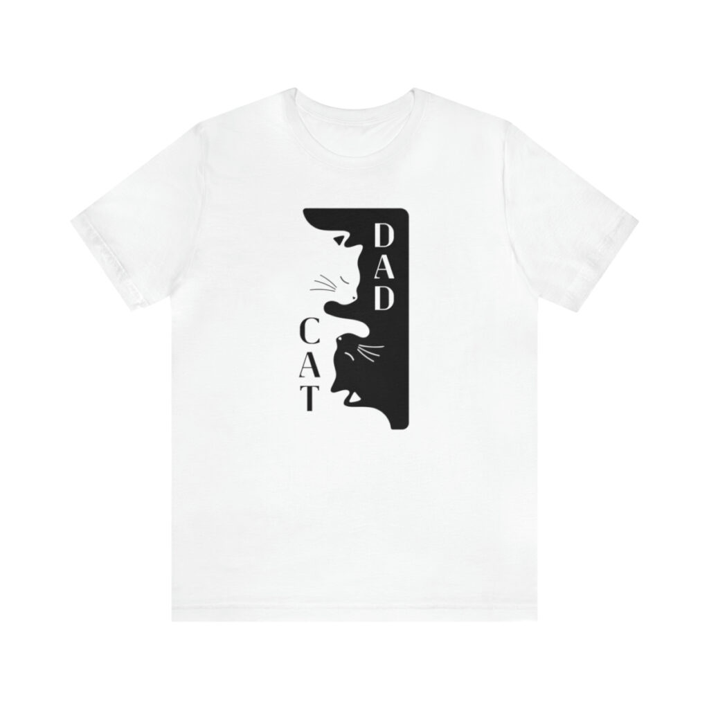 Unique Cat Dad Shirt True Feline Lovers Cat Themed Apparel unique-cat-dad-shirt-true-feline-lovers-cat-themed-apparel