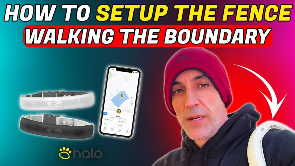 How To Set Up Halo Collar Fence By Walking The Boundary? Video Tutorial